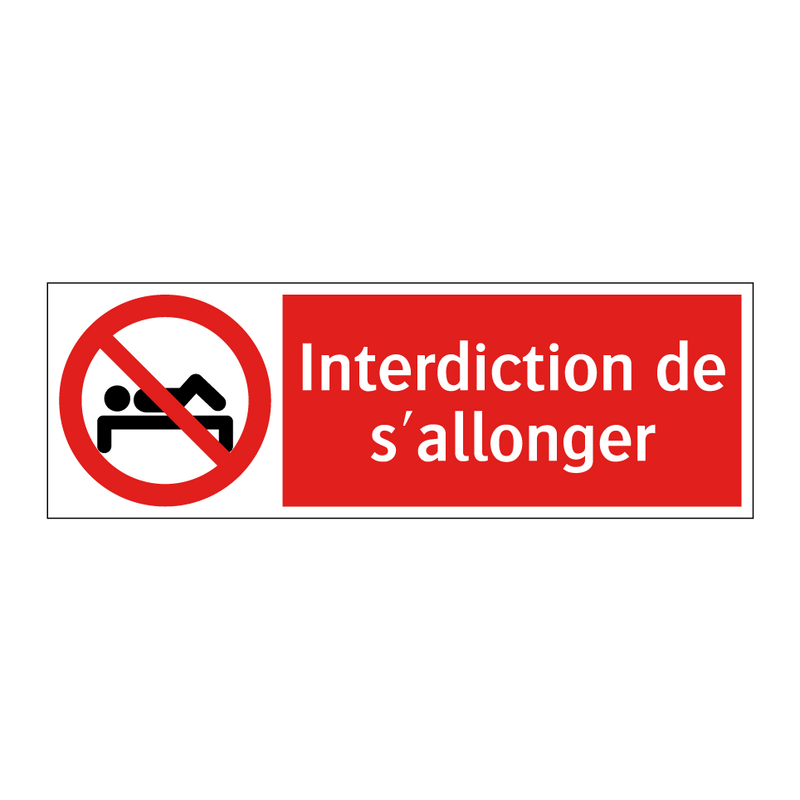 Interdiction de s'allonger