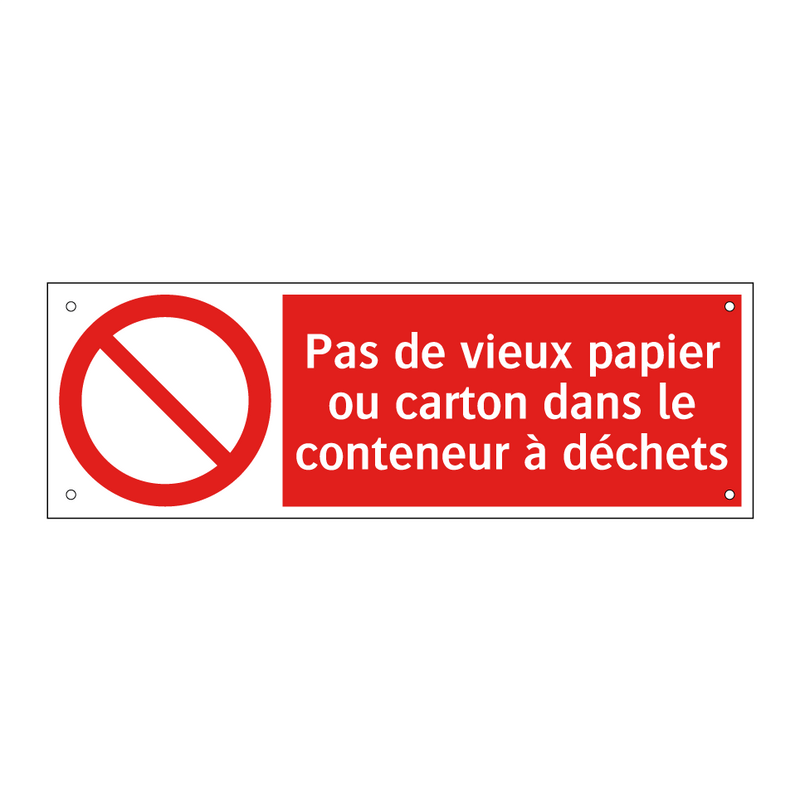 Pas de vieux papier ou carton dans le conteneur à déchets