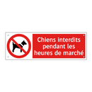Chiens interdits pendant les heures de marché