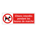 Chiens interdits pendant les heures de marché