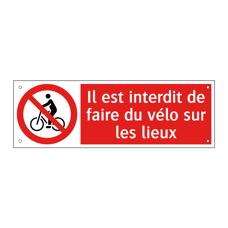 Il est interdit de faire du vélo sur les lieux