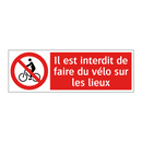 Il est interdit de faire du vélo sur les lieux