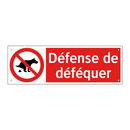 Défense de déféquer