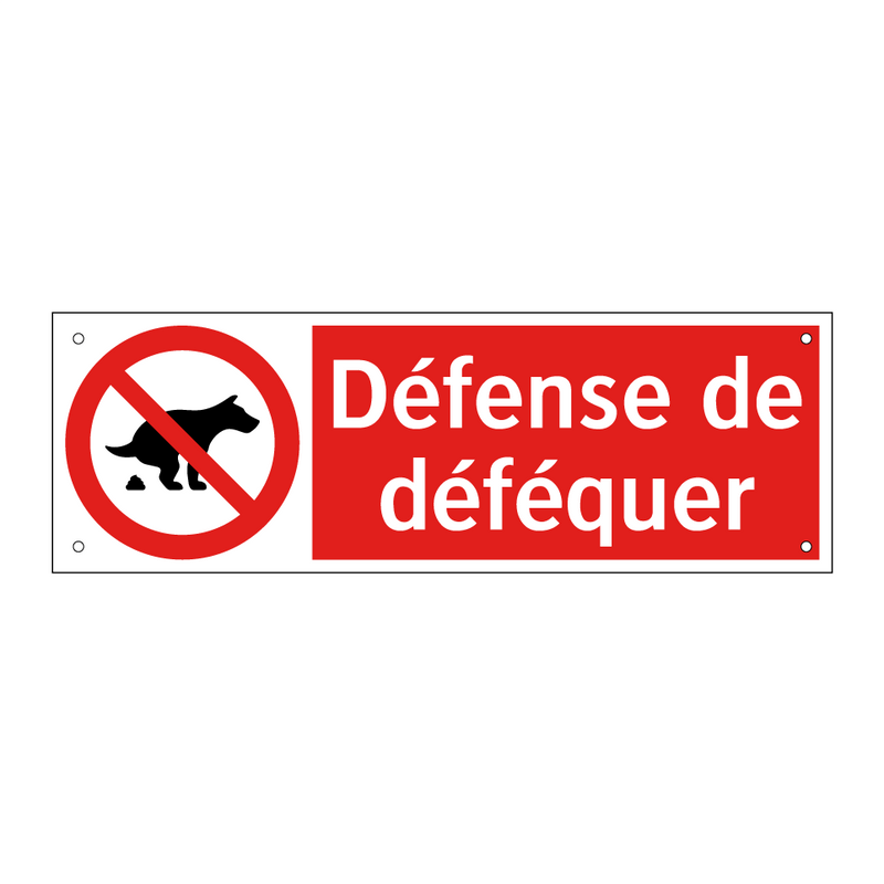 Défense de déféquer