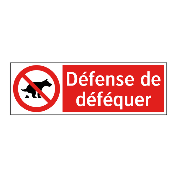 Défense de déféquer