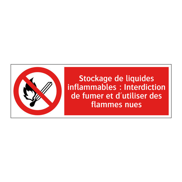 Stockage de liquides inflammables : Interdiction de fumer et d'utiliser des flammes nues