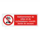 Stationnement de vélos et de cyclomoteurs interdit. Sortie de secours