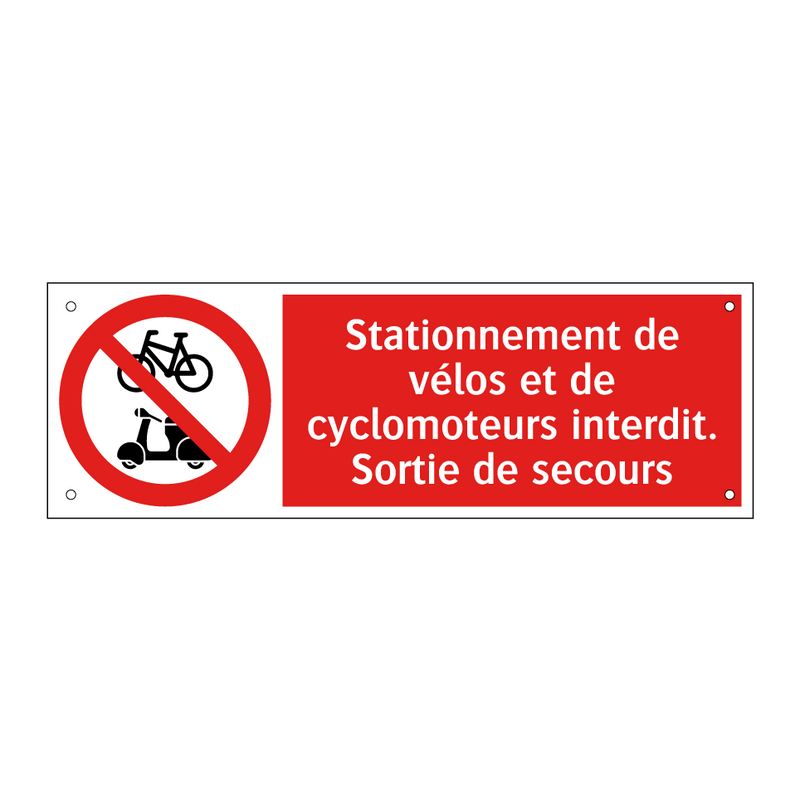 Stationnement de vélos et de cyclomoteurs interdit. Sortie de secours