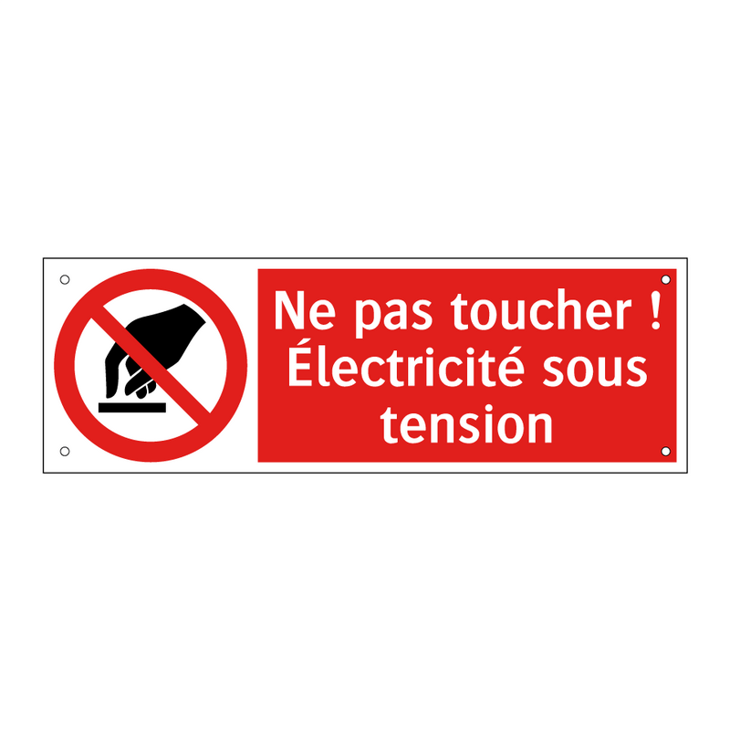 Ne pas toucher ! Électricité sous tension