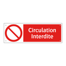 Circulation Interdite