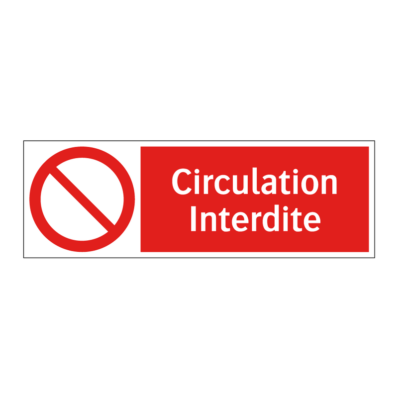 Circulation Interdite