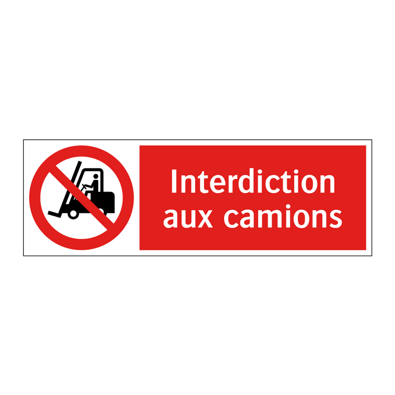 Interdiction aux camions