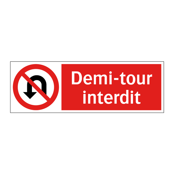 Demi-tour interdit