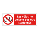 Les vélos ne doivent pas être stationnés