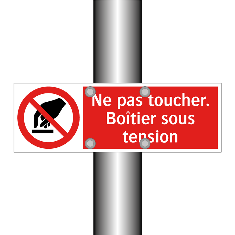 Ne pas toucher. Boîtier sous tension