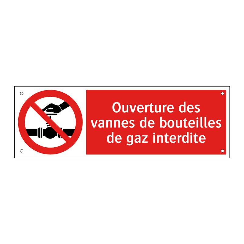 Ouverture des vannes de bouteilles de gaz interdite