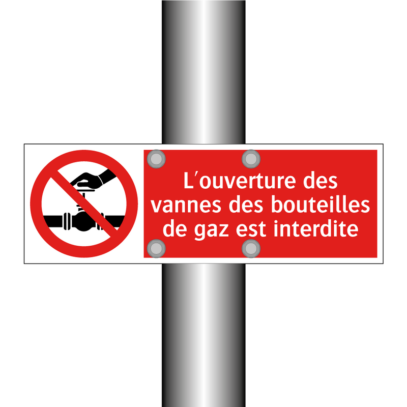 L'ouverture des vannes des bouteilles de gaz est interdite
