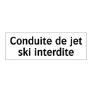 Conduite de jet ski interdite