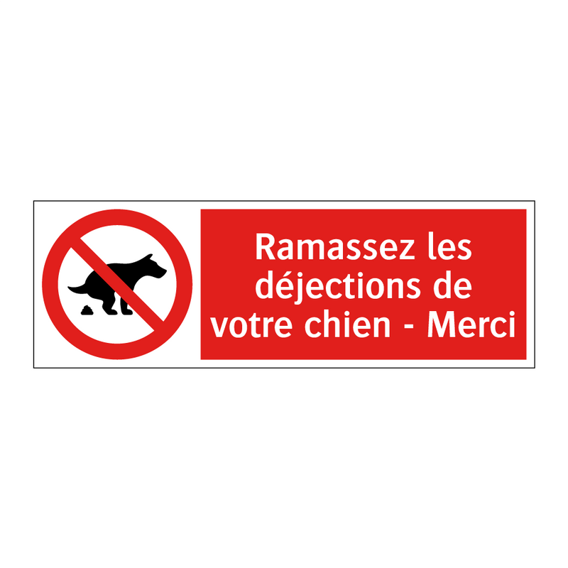 Ramassez les déjections de votre chien - Merci
