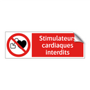 Stimulateurs cardiaques interdits