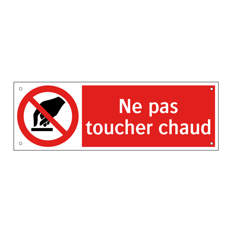 Ne pas toucher chaud