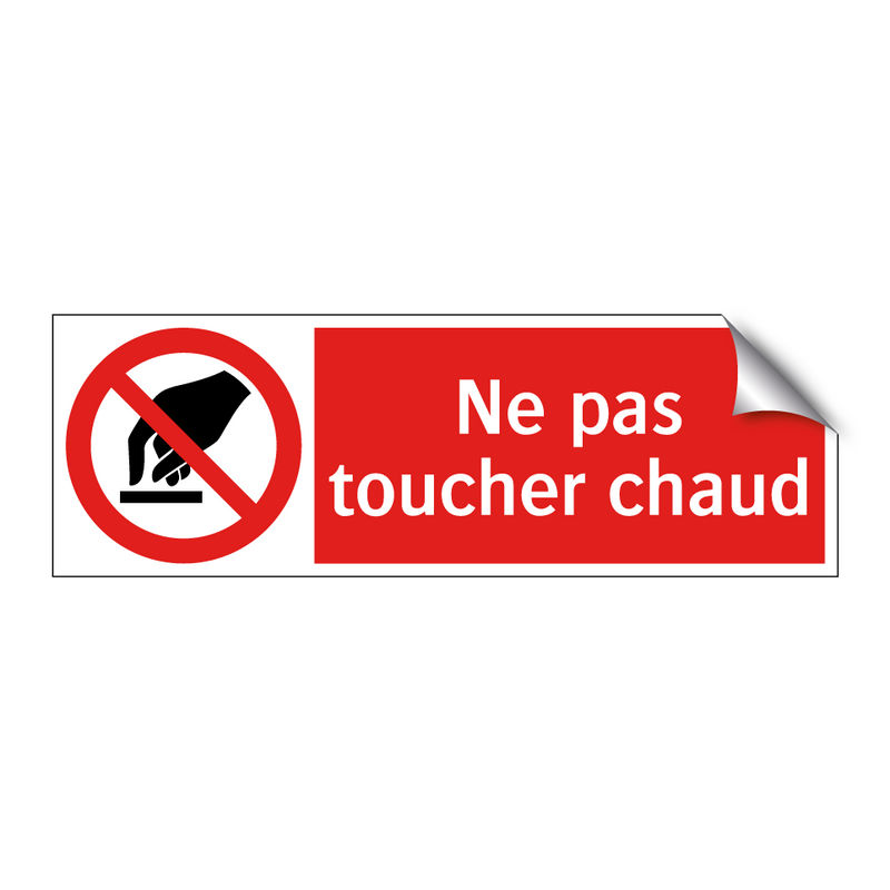 Ne pas toucher chaud