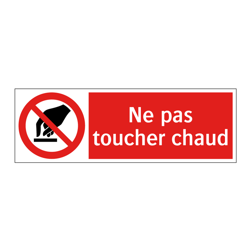 Ne pas toucher chaud