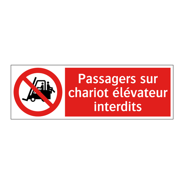 Passagers sur chariot élévateur interdits