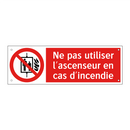 Ne pas utiliser l'ascenseur en cas d'incendie