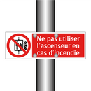 Ne pas utiliser l'ascenseur en cas d'incendie