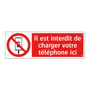 Il est interdit de charger votre téléphone ici