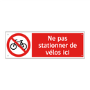 Ne pas stationner de vélos ici