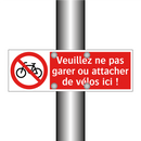 Veuillez ne pas garer ou attacher de vélos ici !