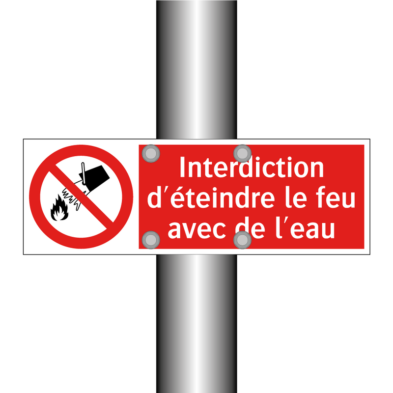Interdiction d'éteindre le feu avec de l'eau
