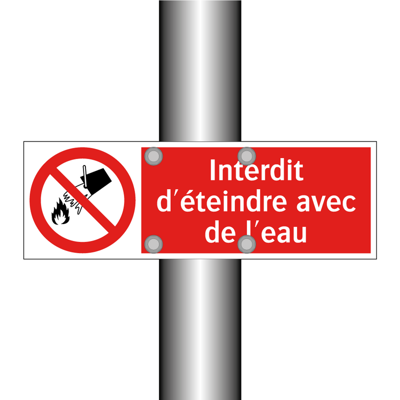 Interdit d'éteindre avec de l'eau