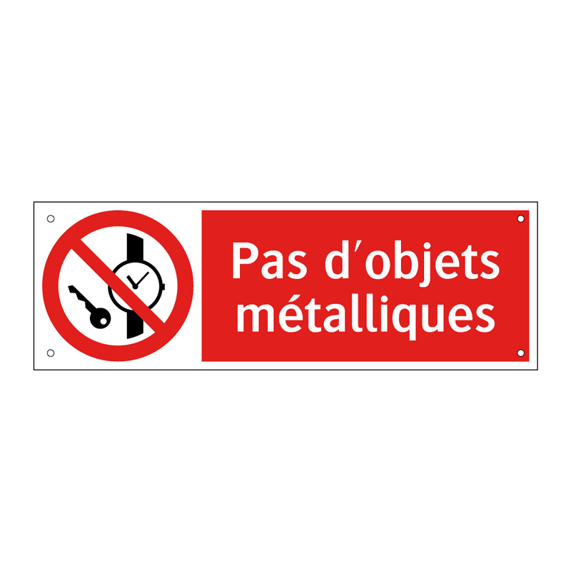 Pas d'objets métalliques