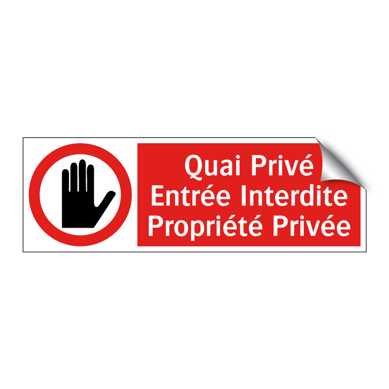 Quai Privé Entrée Interdite Propriété Privée