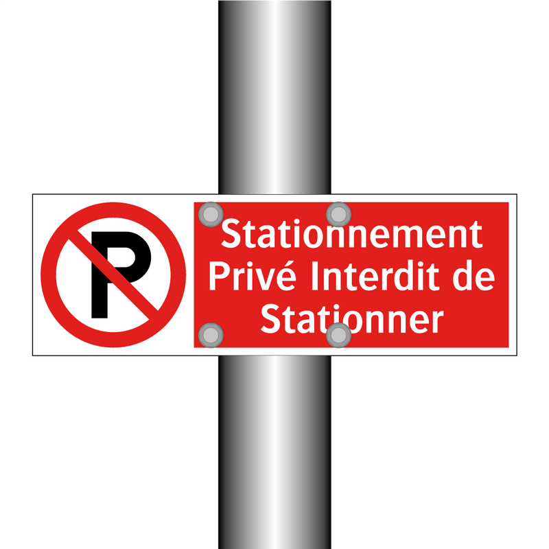 Stationnement Privé Interdit de Stationner