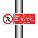 Propriété privée Accès réservé aux résidents - Article 87, 8° du Code des champs