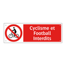 Cyclisme et Football Interdits