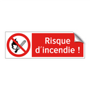 Risque d'incendie !