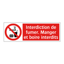 Interdiction de fumer. Manger et boire interdits
