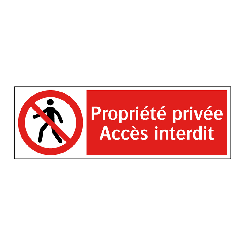 Propriété privée Accès interdit