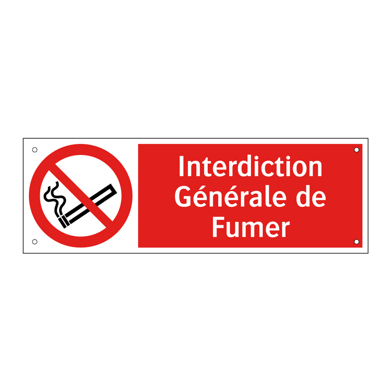 Interdiction Générale de Fumer