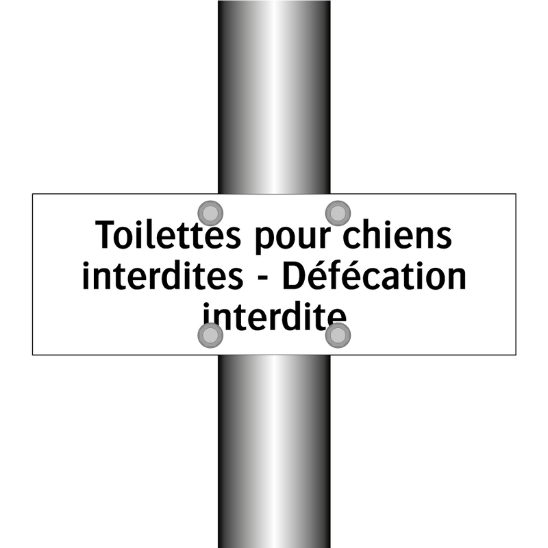 Toilettes pour chiens interdites - Défécation interdite