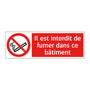 Il est interdit de fumer dans ce bâtiment