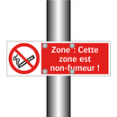 Zone : Cette zone est non-fumeur !