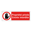 Propriété privée Entrée interdite