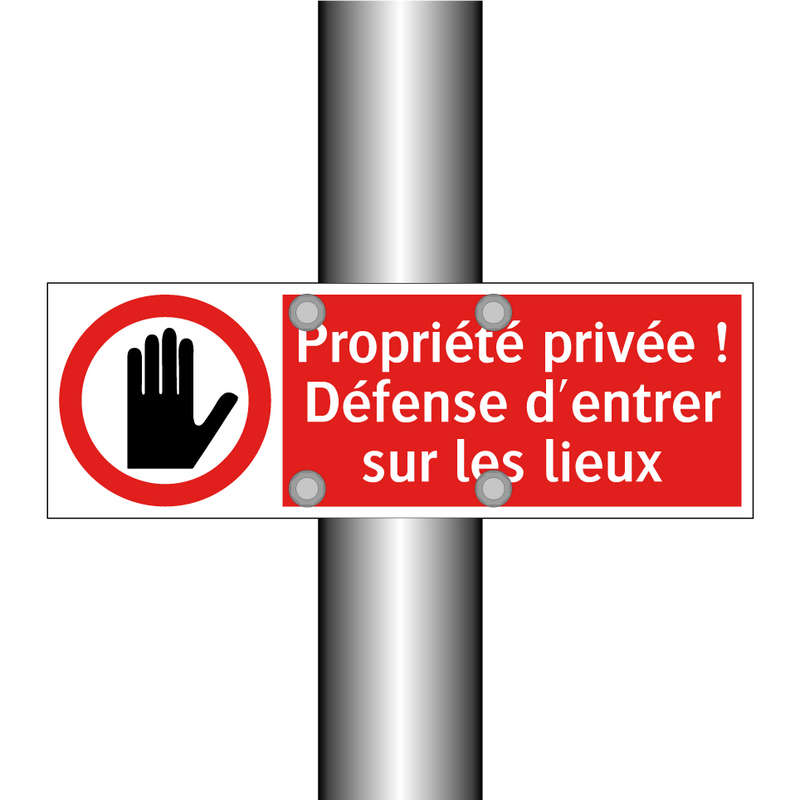 Propriété privée ! Défense d'entrer sur les lieux