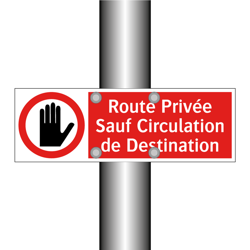 Route Privée Sauf Circulation de Destination